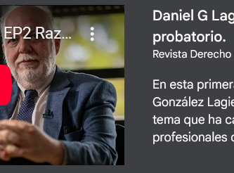 Razonamiento probatorio con Daniel González Lagier